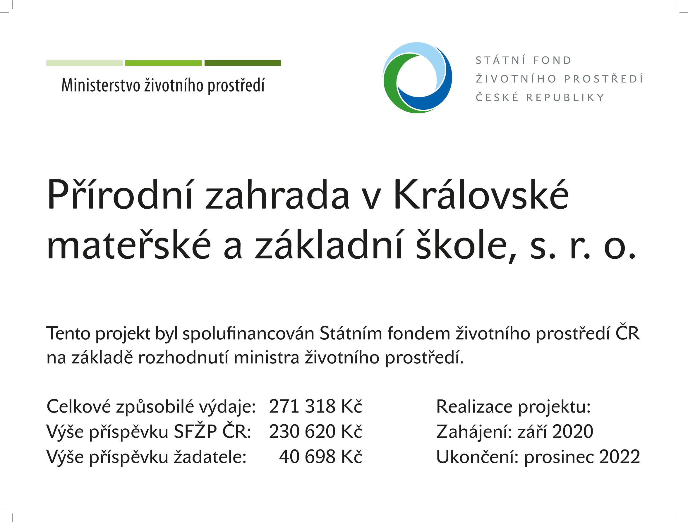 Přírodní zahrady v Královské mateřské a základní škole